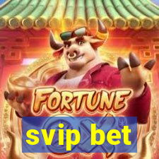svip bet